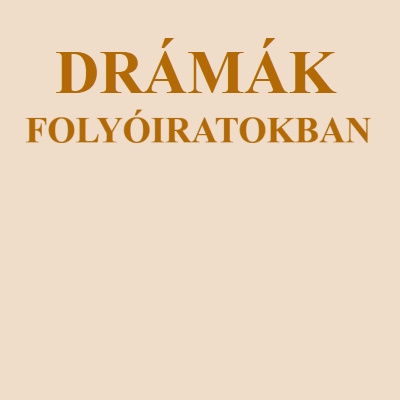 SODFA - Drámák folyóiratokban