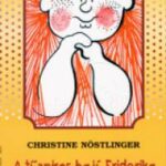 A tűzpiros hajú Friderika