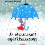Az elvarázsolt egérkisasszony