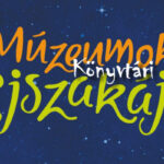 Múzeumok Könyvtári Éjszakája, 2022