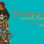 „És máig is élnek” – Európai Grimm-illusztrációk