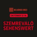 Szemrevaló – Sehenswert Filmfesztivál