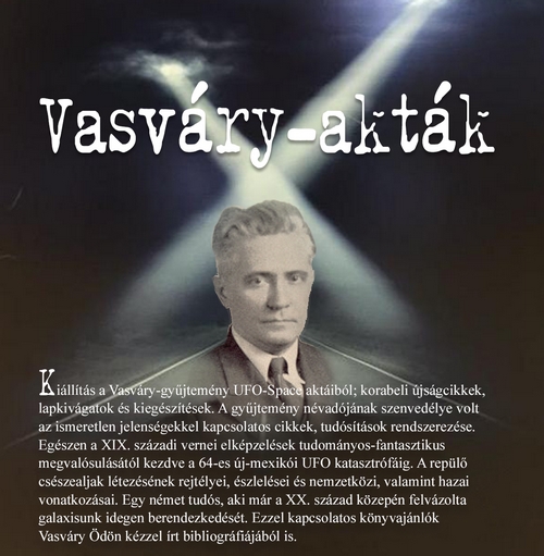 Kiállítás a Vasváry-gyűjtemény UFO-Space aktáiból