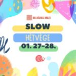 Kitelepülés a SLOW hétvégére