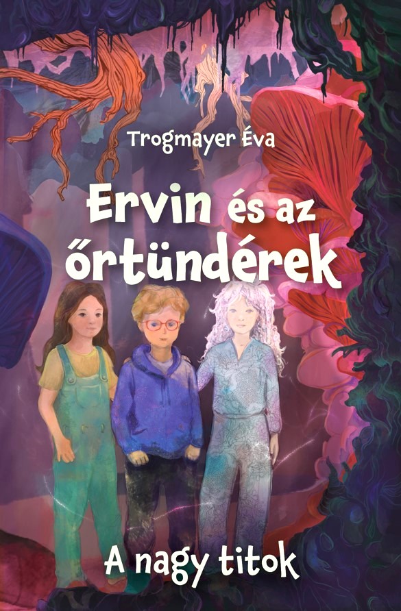 Trogmayer Éva: Ervin és az őrtündérek 2. részének kötetbemutatója