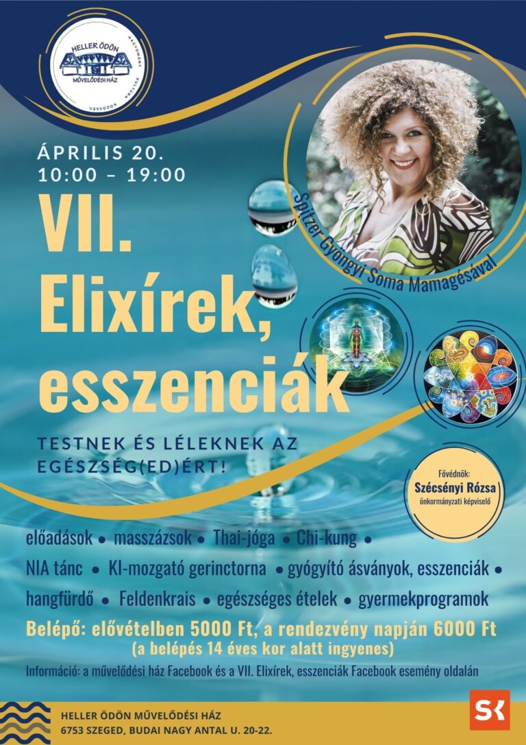 VII. Elixírek, esszenciák – testnek és léleknek az egészségedért! VII. Elixírek, esszenciák – testnek és léleknek az egészségedért!