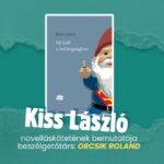 Kiss László: Mi kell a boldogsághoz – könyvbemutató