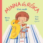 Minna és Róka – Vizes mesék – Mesés foglalkozás Mészöly Ágnessel a Dugonics téren