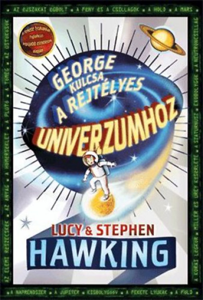 Hawking, Lucy és Stephen: George kulcsa a rejtélyes Univerzumhoz 👑👑 Hawking, Lucy és Stephen: George kulcsa a rejtélyes Univerzumhoz 👑👑