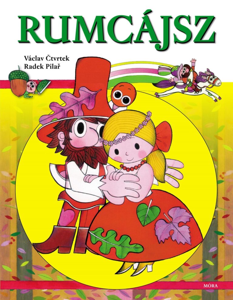 Ctvrtek, Václav: Rumcájsz ♛ Ctvrtek, Václav: Rumcájsz ♛