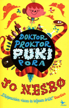 Nesbo, Jo: Doktor Proktor pukipora (1.) 👑👑 Nesbo, Jo: Doktor Proktor pukipora (1.) 👑👑