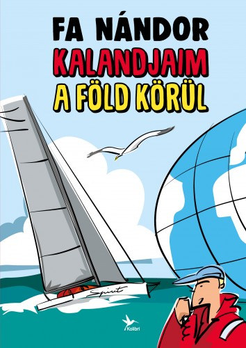 Fa Nándor: Kalandjaim a Föld körül 👑👑 Fa Nándor: Kalandjaim a Föld körül 👑👑