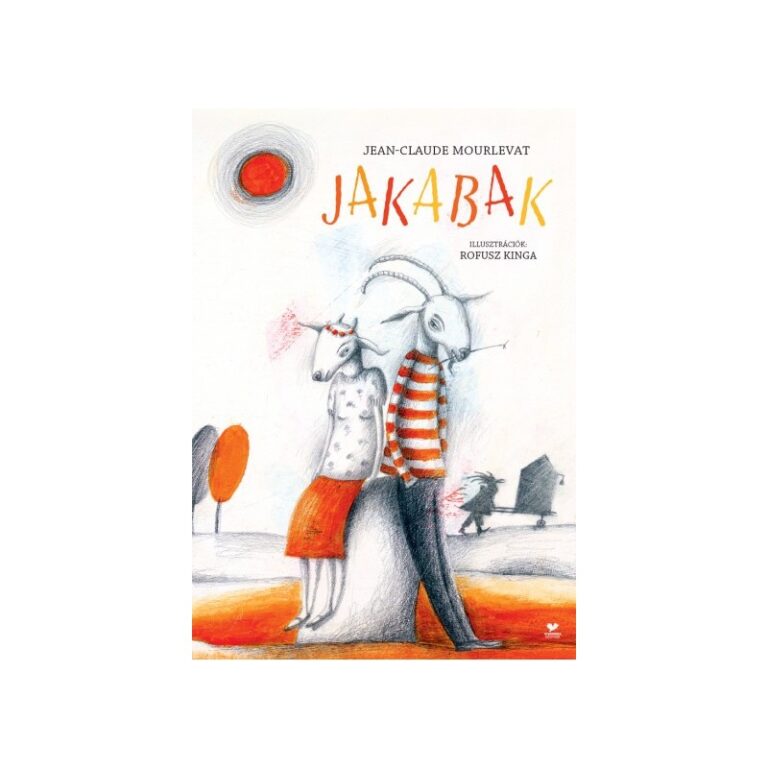 Mourlevat, Jean-Claude: Jakabak 👑👑👑 Mourlevat, Jean-Claude: Jakabak 👑👑👑
