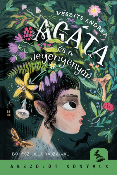 Vészits Andrea: Agáta és a jegenyenyár 👑👑