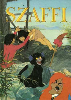 Rigó Béla: Szaffi. Képeskönyv Jókai Mór elbeszélése és Dargay Attila rajzfilmje nyomán 👑 Rigó Béla: Szaffi. Képeskönyv Jókai Mór elbeszélése és Dargay Attila rajzfilmje nyomán 👑