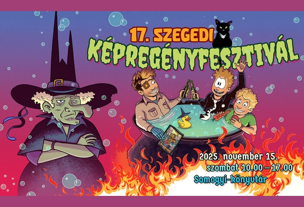 17_szegedi_kepregenyfesztival_hirek