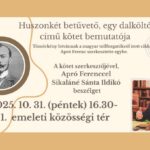 Huszonkét betűvető, egy dalköltő című kötet bemutatója