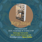 Bátyi Zoltán Terenák szép városa c. kötetének bemutatója