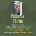 Pálinkás Szilvia Bennem élő álmod c. regényének bemutatója