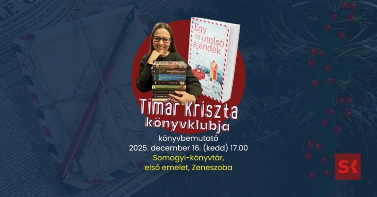 Timár Kriszta Könyvklubja a Somogyiban – Emily Stone: Egy utolsó ajándék