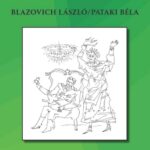 Bethlen Gábor udvarában (Volt egyszer egy diákszínpad) – Blazovich László és Pataki Béla közös könyvének bemutatója