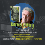 Kornis Mihály legújabb, Minden ember című történelmi regényének bemutatója