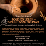 Föld és lélek – a múlt keze nyomán