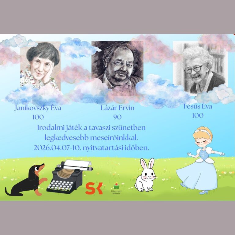 100–90–100: Az úgy volt… – Irodalmi játék a Gyermekkönyvtárban a Tavaszi szünetben