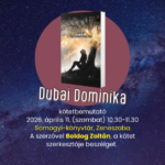 Dubai Dominika: Remény a Tejútrendszerben – kötetbemutató a magyar költészet napján