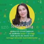 Játékos író-olvasó találkozó és dedikálás Szabó T. Annával