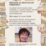 Irodalmi délután – Hősnők szerepe Juhász Veronika műveiben