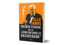 Molnár Ferenc és a „konvencionális hazugságok” – könyvbemutató