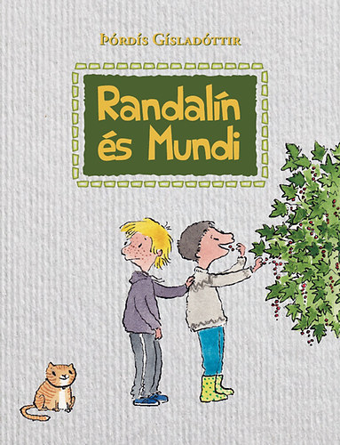 Þórdís Gísladóttir: Randalín és Mundi 👑👑