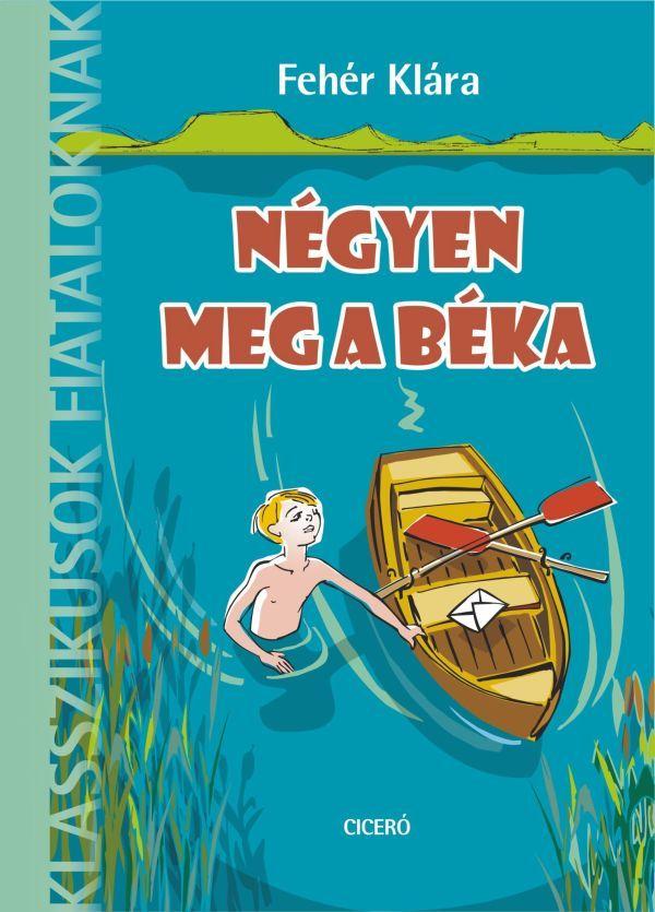 Fehér Klára: Négyen meg a Béka 👑👑