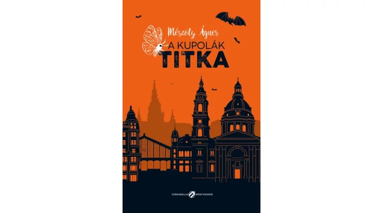 Mészöly Ágnes: A kupolák titka 👑👑👑