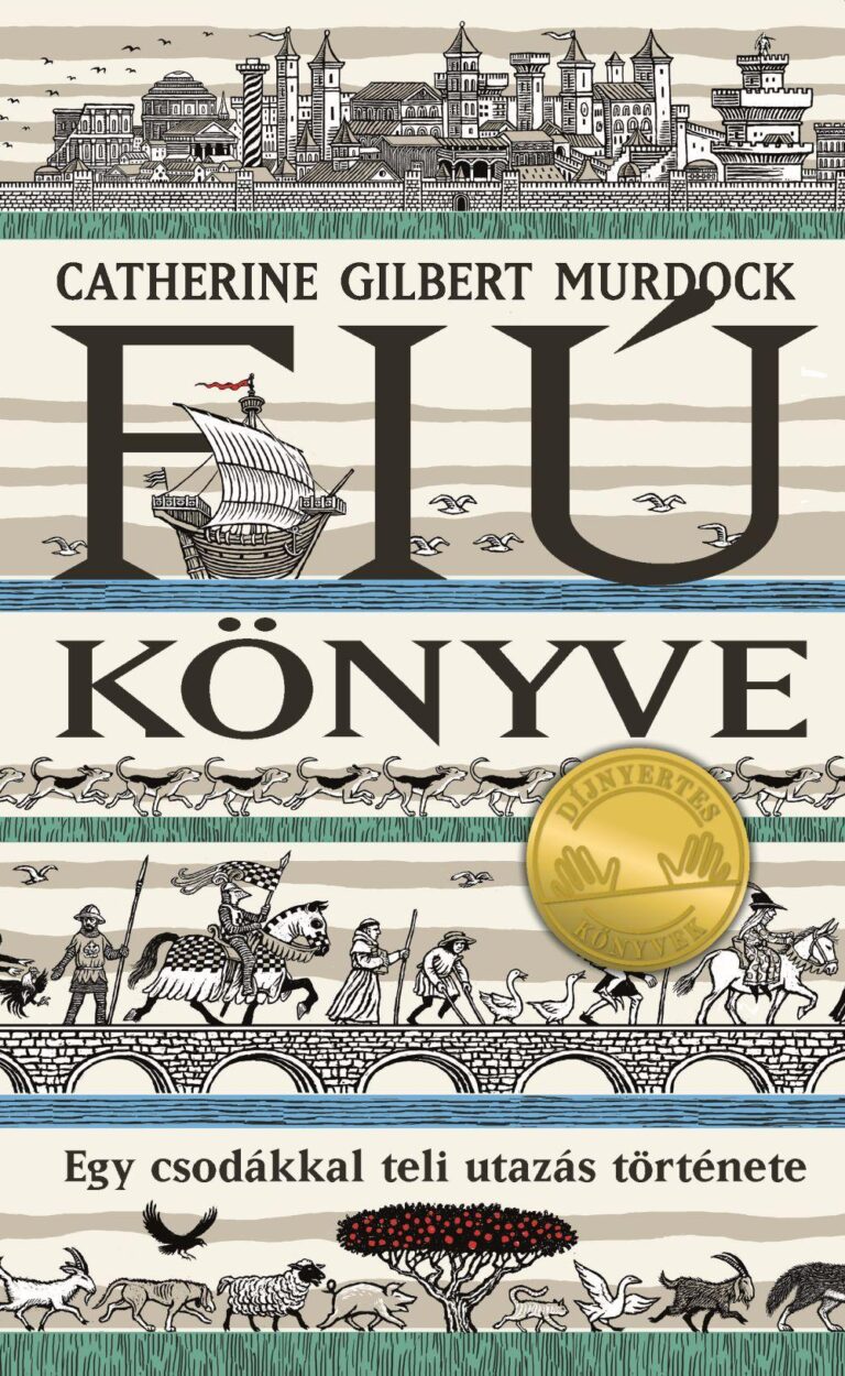 Murdock, Catherine Gilbert: Fiú könyve 👑👑👑