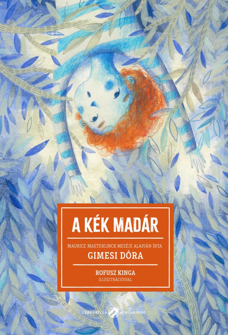 Gimesi Dóra: A kék madár 👑👑