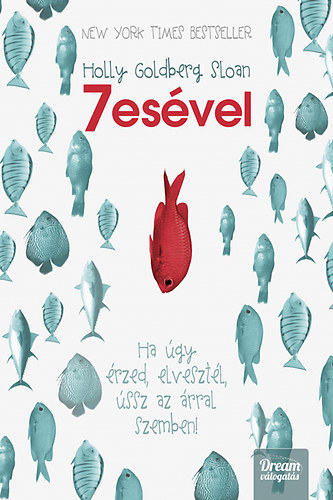 Sloan, Holly Goldberg: 7esével 👑👑👑