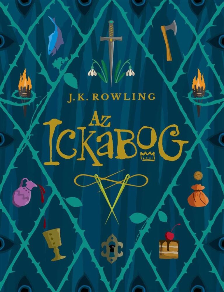 Rowling, Joanne Kathleen: Az Ickabog 👑👑👑