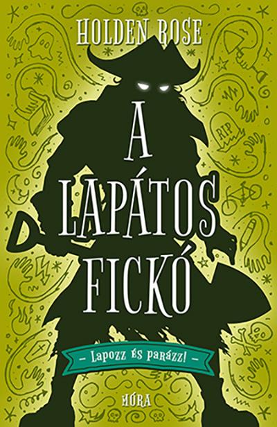 Kovács Attila (Holden Rose): A lapátos fickó 👑👑