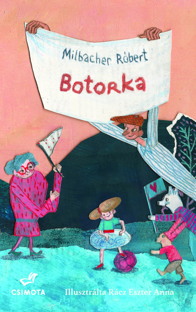 Milbacher Róbert: Botorka 👑