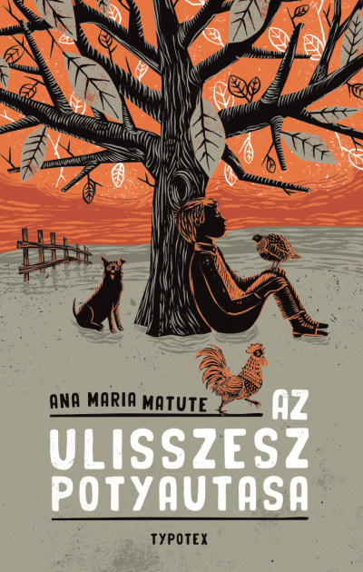 Matute, Ana María: Az Ulisszesz potyautasa 👑👑