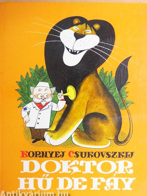 Cukovskij, Kornej Ivanovic: Doktor Hű de Fáy ♛
