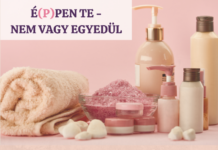 É(p)pen Te – Nem vagy egyedül klub – Hogyan legyünk jó bőrben?