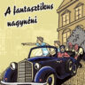 Nemere István: A fantasztikus nagynéni ♛♛