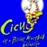 Saunders, Kate: Cicus és a Büdös Macskák háborúja 👑👑
