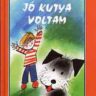 Zsoldos Vera: Jó kutya voltam 👑