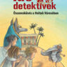 Lenk, Fabian: Idődetektívek 1. Összeesküvés a Holtak Városában 👑👑
