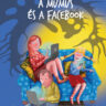 Kivirähk, Andrus: A mumus és a Facebook 👑👑