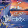 Strange, Lucy: Az Alka-sziget rejtélye 👑👑